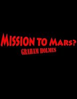 Mission to Mars?