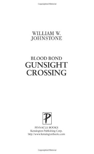 Blood Bond #3: Gunsight Crossing