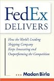 FedEx Delivers 1st (first) edition Text Only