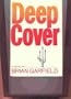 Deep cover,