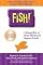 Fish! A Proven Way to Bo...