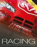 Racing: The Ultimate Motorsports Encyclopedia Clive Gifford