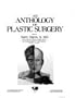 An Anthology of Plastic Surgery