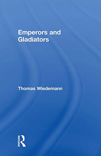 Emperors and Gladiators