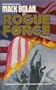 Rogue Force (Mack Bolan, Superbolan, No 8)