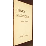HENRY KISSINGER, SOVIET AGENT book cover