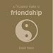 1000 Paths to Friendship (1000 Hints, Tips and Ideas)