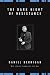 Book The Dark Night of Resistance (Daniel Berrigan Reprint)