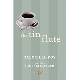 The Tin Fluteby Gabrielle Roy