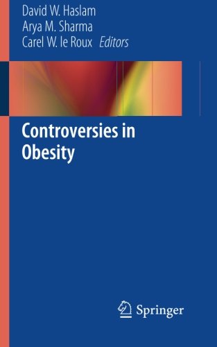 Controversies in Obesity