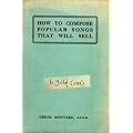 How To Compose Popular Songs That Will Sell