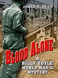 Blood Alone: A Billy Boyle World War II Mystey (Superior Collection)