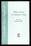 White Horses on Sale for a Song