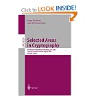 Click here to buy Selected Areas in Cryptography: 8th Annual International Workshop, SAC 2001 Toronto,... by Serge Vaudenay and Amr M. Youssef.
