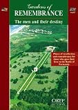 Gardens of Remembrance: The Men and Their Destiny