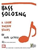Bass Soloing: A Look Inside Scales