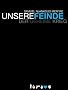 Unsere Feinde 01 Der geheime Krieg