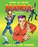 How To Draw a Manga: Male Action Figure (How to Draw Manga)