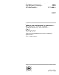 ISO 11199-1:1999, Walking aids manipulated by both arms -- Requirements and test methods -- Part 1: Walking frames