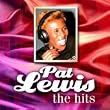Pat Lewis The Hits