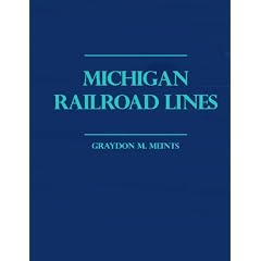 Michigan Railroad Lines: Volumes 1 & 2