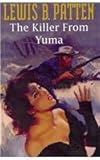 The killer from Yuma