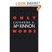 Only Words