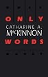 Only Words
