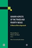 Gender aspects of the trade and poverty nexus : a macro-micro approach