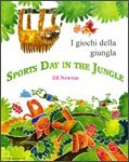 I giochi della giungla = Sports day in the jungle
