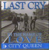 In the Name Of Love / City Queen