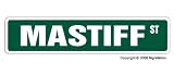 MASTIFF - Street Sign - collectable dog lover great gift