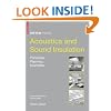Acoustics and Sound Insulation: Principles, Planning, Examples (Detail Practice)