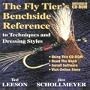 The Fly Tier's Benchside Reference to Techniques and Dressing Styles