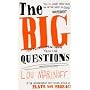 The Big Questions: How Philosophy Can Change Your Life