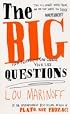 The Big Questions: How Philosophy Can Change Your Life