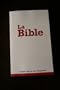 La Bible / French Bible / Le Segond 21 / Bible Segond 21 Broch�e