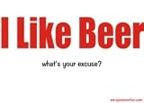 I Like Beer what's your excuse? Large Pocketed Totebag (Various Colors Available)