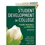 Student Development in College: Theory, Research, and Practice 2nd (second) edition