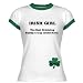 Irish Girl Drinking Buddy: Custom Junior Fit Contrast Trim Ringer T-Shirt