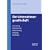 Die Unternehmergesellschaft: Gr�ndung - Bilanzierung - Besteuerung - Haftung - Insolvenz