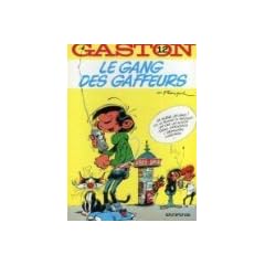 Le Gang DES Gaffeurs