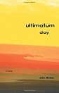 Ultimatum Day: a novel