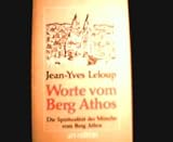Worte vom Berg Athos - 