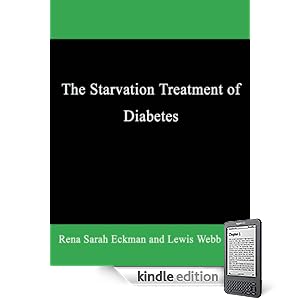 The Starvation Treatment of Diabetes