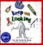 Keep on Looking (Behind the Scenes)