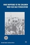 What happened to the children who fled Nazi persecution