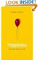 Happiness: The Science Behind Your Smile