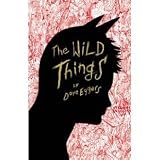 The Wild Things (Hardcover)