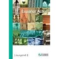 Espanol actual 2. L�sungsheft Spanisch f�r Anf�nger und Fortgeschrittene SB